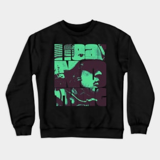 I Fear Nothing Crewneck Sweatshirt